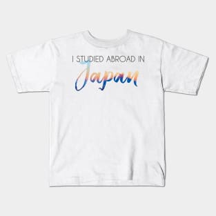 I Studied Abroad in Japan Kids T-Shirt